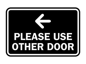 Signs ByLITA Classic Framed Please Use Other Door Left Arrow Sign